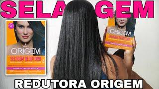 SELAGEM REDUTORA ORIGEM alisa todos os tipos de cabelo sem formol/ passo a passo em casa