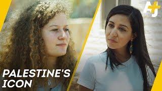 Ahed Tamimi: Palestine's freedom fighter [Pt. 2] | AJ+