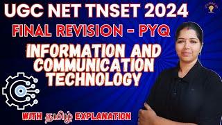 SPEED MARATHON - ICT- SURESHOT TOPICS  | TNSET 2024 | UGC NET 2024