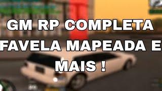 NOVA GM RP/RPG EXCLSUIVA FAVELA MAPEADA, 26 ORGS E MAIS !