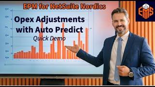 Opex Planning Adjustments using Auto Predict - Quick Demo - NetSuite EPM