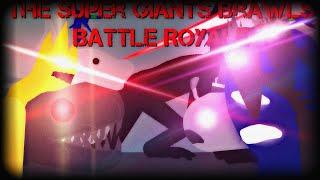 THE SUPER GIANTS BRAWLS BATTLE ROYALE (SUPER LONGEST ANIMATION)|Stick nodes animation