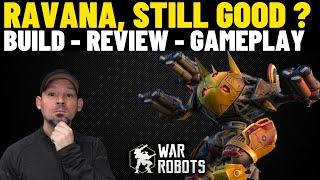 War Robots Ravana build | review | gameplay | Is Ravana worth Playing ?