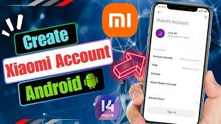 How To Create New Xiaomi Account | Create MI Account 2024