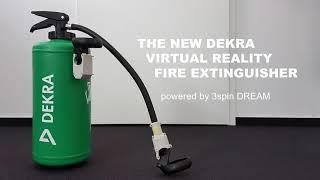 The VR Fire Extinguisher / DEKRA & 3spin Learning