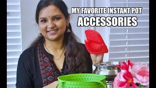 My Favorite Accessories for the Instant Pot | Most frequently used Instant Pot Accessories