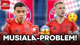 PROBLEM bei MUSIALA-VERLÄNGERUNG? DRAMA im KIMMICH-POKER!