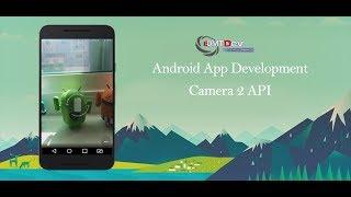 Android Studio Tutorial - Camera 2 API FULL