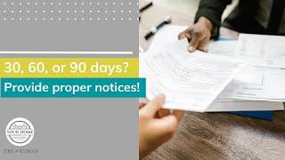 30-day notice to vacate, 60-day notice, or 90-day eviction