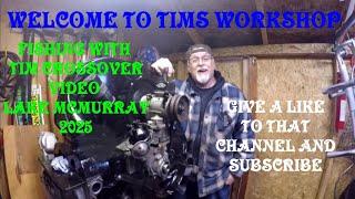 Fishing with Tim Lake McMurray May 2025