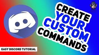 How to Create Custom Commands in Discord | Step-by-Step Tutorial 2024 [New Method]