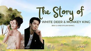 [ENG SUB] The Story of White Deer and the Monkey King: Bai Lu and Dylan Wang (Part 1)