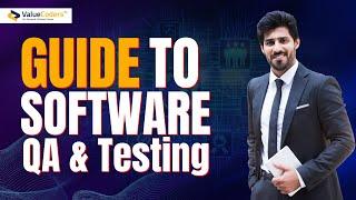 The Ultimate Guide to Software QA & Testing By ValueCoders