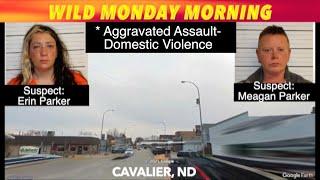 Wild Monday Morning In Cavalier, ND