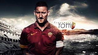 Best moments Francesco Totti in AS Roma