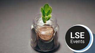 Climate capitalism: can market-based solutions save the planet? | LSE Event