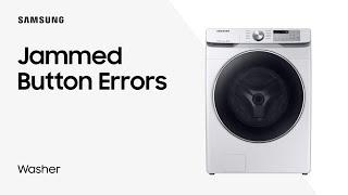 Washing Machine Error Codes (Panel Lights): Jammed Button | Samsung US