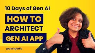 How to Architect GenAI Applications: The Ultimate Guide for Developers (2024)