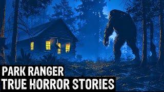 2 Hours Of TRUE Terrifying Park Ranger Horror Stories (Dogman, Sasquatch, Wendigo,Deep Woods,Creepy)