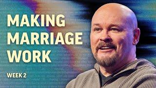 Making Marriage Work | Craig Smith | Mission Hills Church