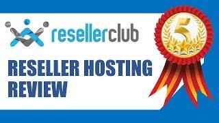 Best Reseller Hosting | ResellerClub Reseller Hosting Review