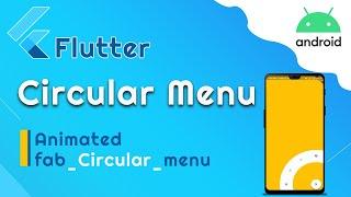 Fab Circular Menu - Flutter Animated Menu