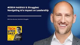 2904: Heidrick & Struggles: Navigating AI's Impact on Leadership