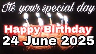 20 June 2025 Birthday Wishing Video||Birthday Video||Birthday Song
