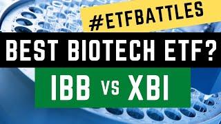 ETF Battles: Which Biotech Stock ETF is the Better Choice? - It's IBB vs. XBI!