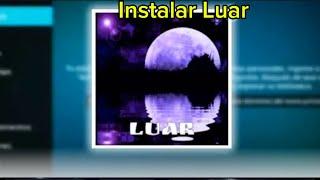 Instalar Luar El mejor gestor de addons Kodi , Descargue los mejores addons de todo kodi