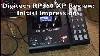 Digitech RP360 XP review