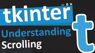 Understanding scrolling in tkinter