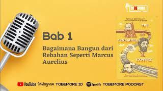 THE SOCRATES EXPRESS - Bab 1: Bagaimana Bangun dari Rebahan Seperti Marcus Aurelius | Audio Book