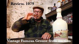 ralfy review 1079  - Famous Grouse @40%vol: (Auction & vintage circa 1990's)