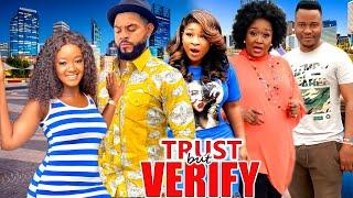 TRUST BUT VERIFY(NEW HIT MOVIE) - STEPHEN ODIMGBE, DESTINY ETIKO, LUCHY DONALDS LATEST NOLLY MOVIE