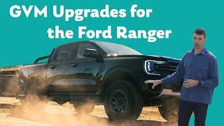 Why you need a GVM Upgrade for your Ford Ranger (next gen)