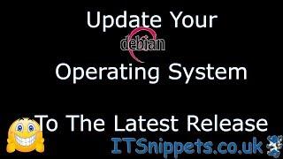 Update Your Debian OS To The Latest Version