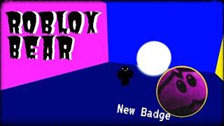 Getting the (You must specify a name) Badge (Roblox Bear)