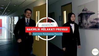 Adli-İdari Hakimlik Mülakat Provaları | Hakimlik Mülakatlarına Nasıl Hazırlanmalıyız?