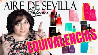 Perfumes AIRE de SEVILLA y sus EQUIVALENCIAS