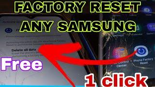 1 click factory reset  Samsung  using this application