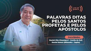 [ LIVE ] PALAVRAS DITAS PELOS SANTOS PROFETAS E PELOS APÓSTOLOS | Pedro Dong