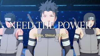 NEED THE POWER - DANKIRA!!! (by Obito, Shisui, Itachi)