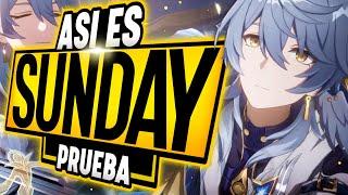 ¡VINO A CAMBIAR EL META!!⭐ PRIMERAS IMPRESIONES de SUNDAY - Honkai Star Rail