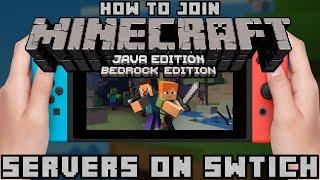 HOW TO JOIN JAVA/BEDROCK MINECRAFT SERVERS ON SWITCH