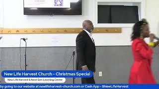 New Life Harvest Church : Christmas Special !