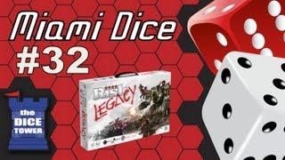 Miami Dice - Episode 32 - Risk Legacy