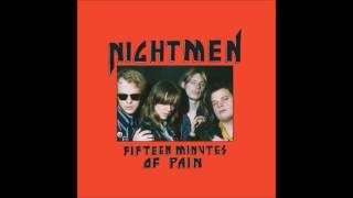 Nightmen - Fifteen Minutes Of Pain (Full Album)