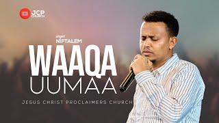 SINGER NIFTALEM TAFESE || WAAQA UUMAA || JCP MULTIMEDIA || 2025