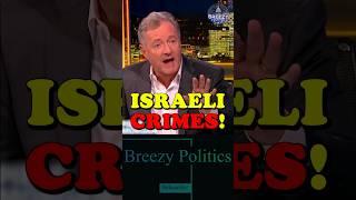 Even Piers Got Tired! ‍️ #palestine #israel #politics #usa #uk #congress #news #canada #europe